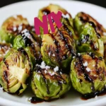 Balsamic Roasted Brussels Sprouts First Image First Image